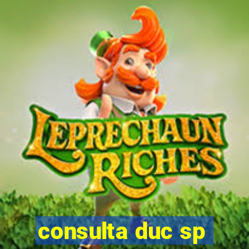 consulta duc sp